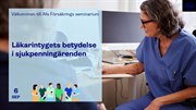 presentation om läkarintygets betydelse i sjukpenningärenden