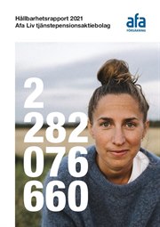 Hållbarhetsrapport 2021 Afa Liv tjänstepensionsaktiebolag