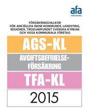 Omslag till försäkringsvillkor AGS-KL och TFA-KL 2015