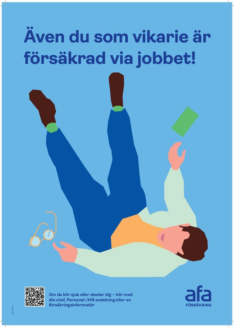 Även du som vikarie är försäkrad via jobbet!
