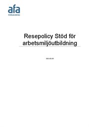 Resepolicy Stöd för arbetsmiljöutbildning