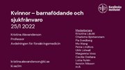 Presentation Kvinnor – barnafödande och sjukfrånvaro